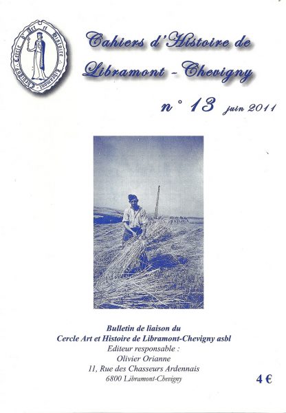 Cahier d'histoire de Libramont n°13 - Juin 2011