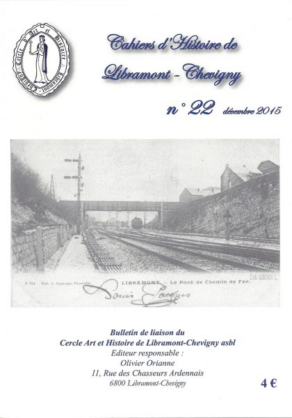Cahier d'histoire de Libramont n°22 -Décembre 2015