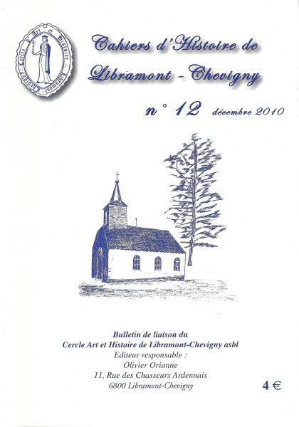 Cahier d'histoire de Libramont n°12 - Décembre 2010